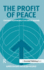 The Profit of Peace