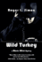 Wild Turkey: a Moses Wine Mystery