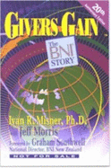 Givers Gain: the Bni Story