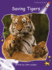 Saving Tigers Format: Paperback