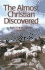 The Almost Christian Discovered (Puritan Writings)