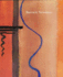 The Sublime is Now: the Early Work of Barnett Newman. Paintings and Drawings 1944-1949