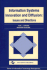 Information Systems Innovation and Diffusion: Issues and Directions (Series in Information Technology Management)