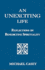 An Unexciting Life: Reflections on Benedictrine Spirituality