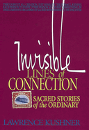 Invisible Lines of Connection