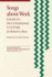 Songs About Work: Essays in Occupational Culture for Richard a. Reuss (Special Publications of the Folklore Institute, Indiana University)