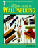 Complete Guide to Wallpapering