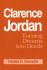 Clarence Jordan: Turning Dreams Into Deeds