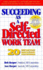 Succeeding as a Self Directed Work Team: 20 Important Questions Answered