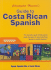 Guide to Costa Rican Spanish