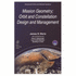 Mission Geometry Orbit and Constellation Design and Management