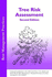 Tree Risk Assessment-Best Management Practices