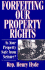 Forfeiting Our Property Rights: is Your Property Safe From Seizure?