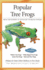 Popular Tree Frogs (the Herpetocultural Library)