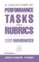 A Collection of Performance Tasks and Rubrics (Primary School Mathematics) (Math Performance Tasks)