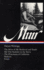 John Muir: Nature Writings: the Story of My Boyhood and Youth; My First Summer in the Sierra; the Mountains of California; Stickeen; Essays (Library of America)