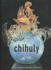 Chihuly: the George R. Stroemple Collection