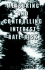 Measuring and Controlling Interest Rate Risk