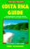 Costa Rica Guide: Your Passport to Great Travel (Open Road Travel Guides)