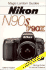 Magic Lantern Guides�: Nikon N90s * F90x