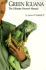 Green Iguana: the Ultimate Owner's Manual