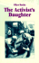 The Activist's Daughter (Coming of Age Series)
