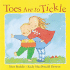 Toes Are to Tickle