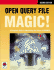 Open Query File Magic! : a Complete Guide to Maximizing the Power of Opnqryf
