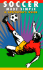 Soccer Made Simple: a Spectator's Guide