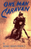 One Man Caravan (Incredible Journeys Books)