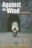 Against the Wind: a Rider's Account of the Incredible Iron Butt Rally