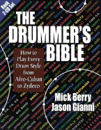 The Drummer's Bible (Original Edition)