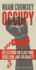 Occupy: Reflections on Class War, Rebellion and Solidarity (Occupied Media Pamphlet Series)