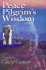 Peace Pilgrim's Wisdom: a Very Simple Guide