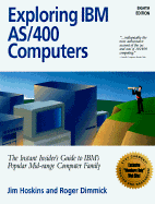 Exploring Ibm as/400 Computers