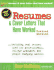 Resumes and Cover Letters That Have Worked: for Professionals, for College Graduates, for People Changing Careers (Anne McKinney Career)