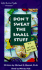 Don't Sweat the Small Stuff: P.S. It's All Small Stuff (Cassette)