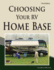 Choosing Your Rv Home Base