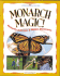 Monarch Magic! Butterfly Activities & Nature Discoveries