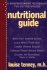 Nutritional Guide: a Comprehensive Reference for Better Health