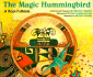 The Magic Hummingbird: a Hopi Folktale