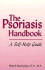 The Psoriasis Handbook: a Self-Help Guide
