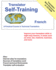 Translator Self Training French: a Practical Course in Technical Translation