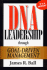 Dna Leadership Through Goal-Driven Management