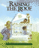 Raising the Roof: a Habitat for Humanity Book