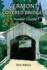Vermont Covered Bridges: a Traveler's Guide