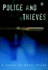 Police and Thieves [SIGNED COPY, FIRST PRINTING]