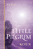 Little Pilgrim: a Novel