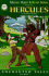 Hercules: Enchanted Tales: 3 (Enchanted Tales, Vol 3)