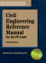 Civil Engineering Reference Manual for the Pe Exam (Civil Engineering Reference Manual, 7th Ed)